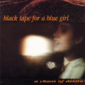 Black Tape For A Blue Girl - A Chaos of Desire / 31th Anniversary Edition (2CD)1