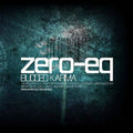 Zero-EQ - Bugged Karma / Limited ADD VIP Edition