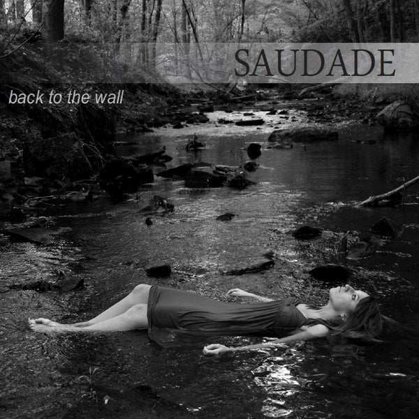 Saudade - Back To The Wall / Limited ADD VIP Edition