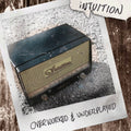 Intuition - Overworked and Underplayed