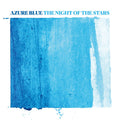 Azure Blue - The Night Of The Stars