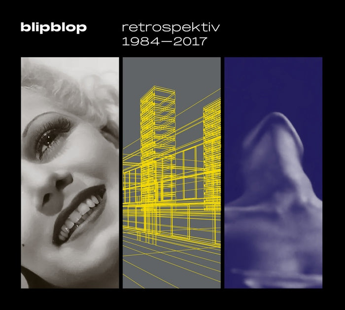 Blipblop - Retrospective 1984-2017 / Limited Edition