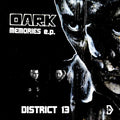 District 13 - Dark Memories