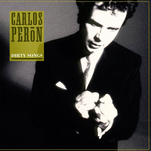 Carlos Peron - Dirty Songs EP