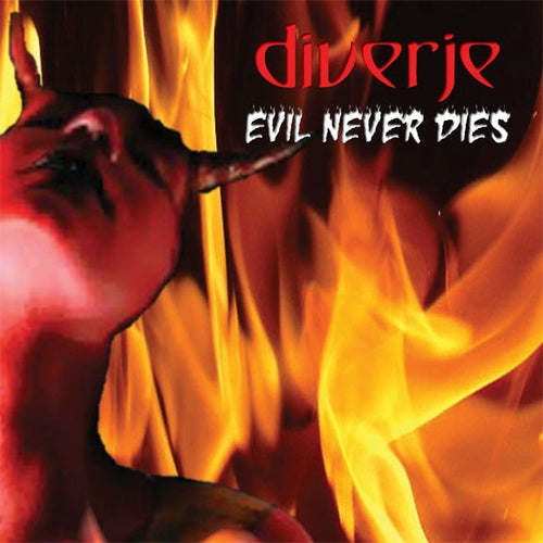 Diverje - Evil Never Dies