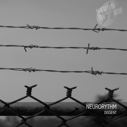 NeuroRhythm - Dissent