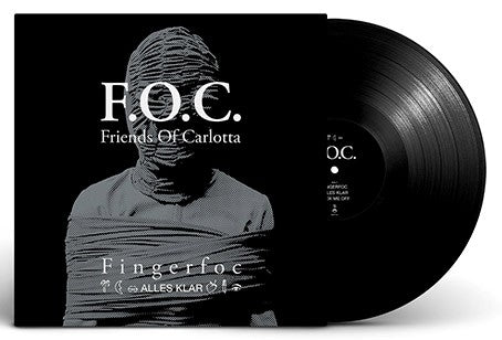 Friends of Carlotta / F.O.C. - Fingerfoc / All Clear / Limited Black Edition