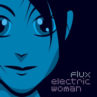 Flux - Electric Woman