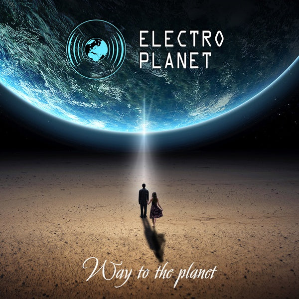 Electro Planet - Way To The Planet