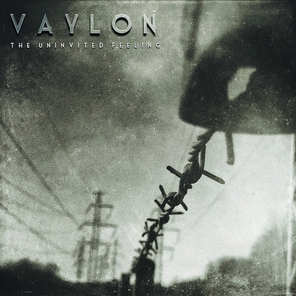 Vaylon - The Uninvited Feeling