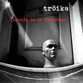 Troika - Tyranny of the Domestic
