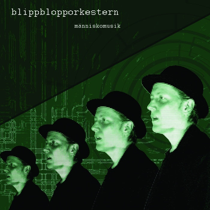 Blippblopporkestern - Human Music