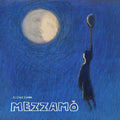 Mezzamo - Aloneluna / Limited Edition