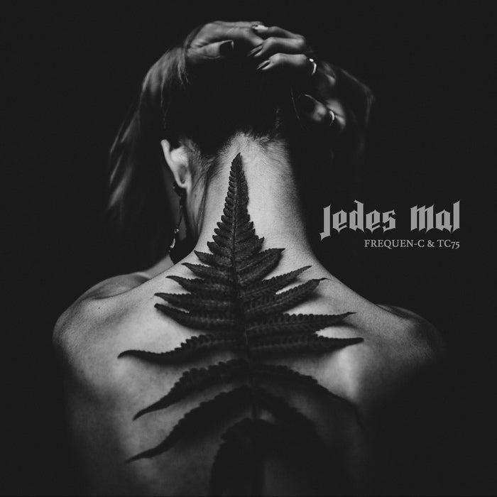 frequen-C & TC75 - Jedes Mal / Limited Edition