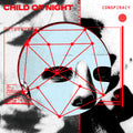 Child Of Night - Conspiracy