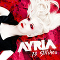 Ayria - 13 Stitches / +2 Bonus Tracks
