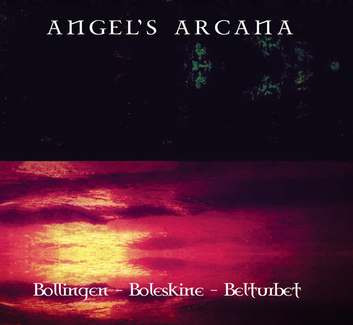 Angel's Arcana - Bollingen-Boleskine-Belturbet / Limited Edition