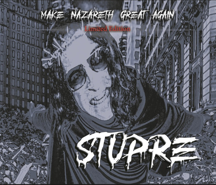 Stupre - Make Nazareth Great Again