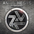 Antythesys - Overdose