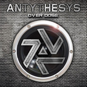 Antythesys - Overdose