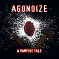 Agonoize - A Vampire Tale / Limited Edition