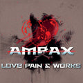 Ampax - Love Pain & Works