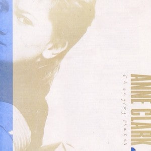 Anne Clark - Changing Places