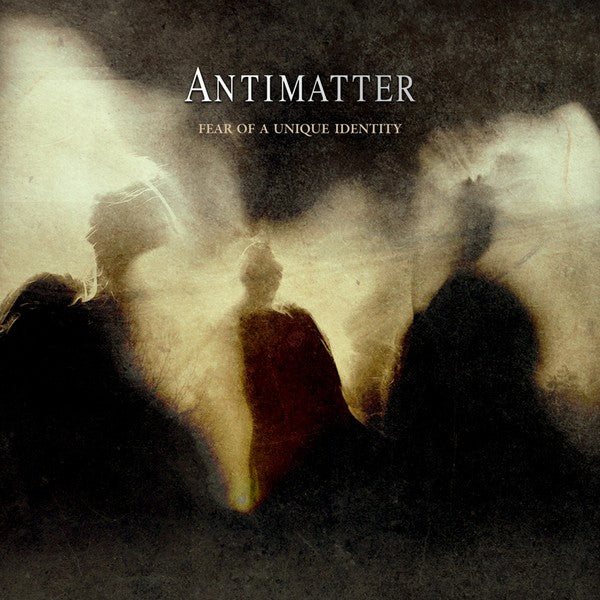 Antimatter - Fear Of A Unique Identity / Limited Digipak