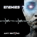 Any Second - Enemies