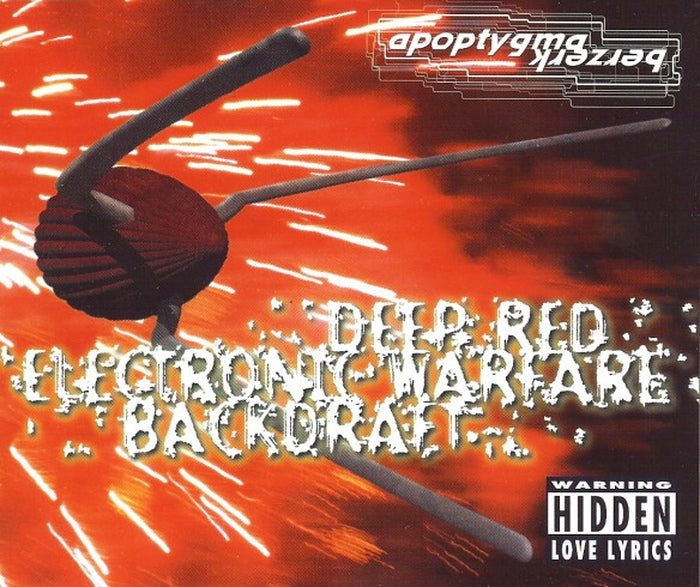 Apoptygma Berzerk - Deep Red / Electronic Warfare / Backdraft