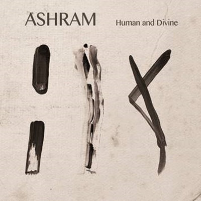 Ashram - Human And Divine