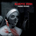 Aseptic Room - Morbid Visions