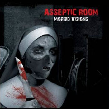 Aseptic Room - Morbid Visions