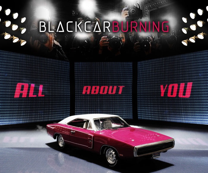 BlackCarBurning - All About You