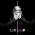 Beyond Obsession - Speaking of a Devil / Limited Edition