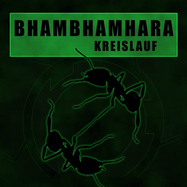 BhamBhamHara - Kreislauf
