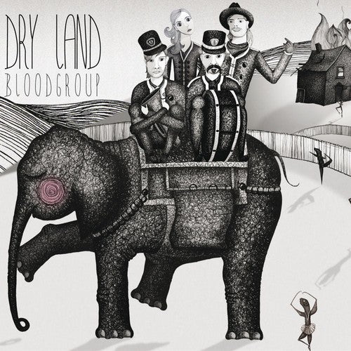 Bloodgroup - Dry Land