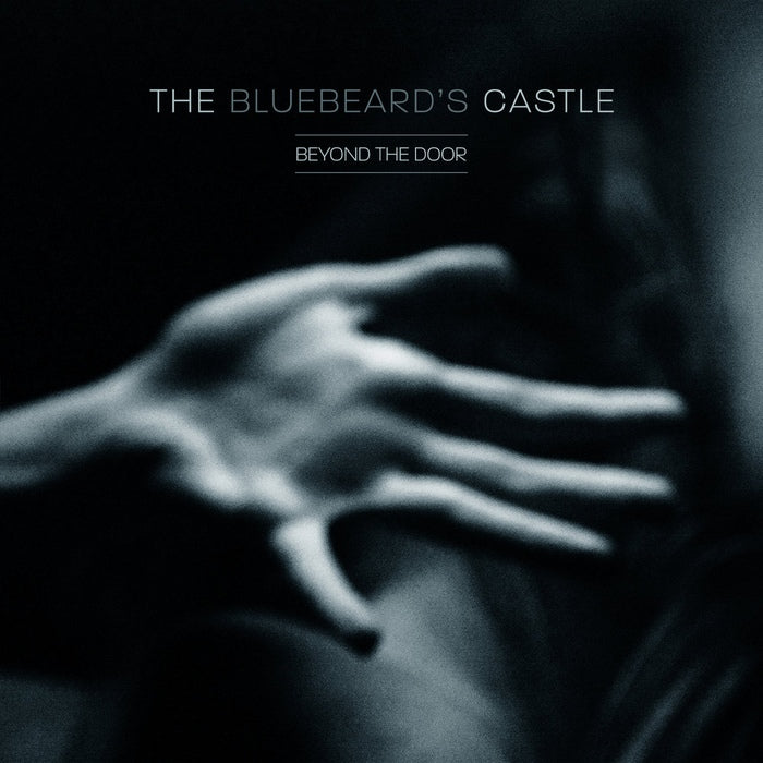 The Bluebeard's Castle - Beyond The Door