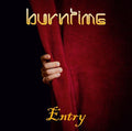 Burntime - Entry