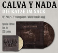 Calva Y Nada - The Cat in the Bag / Limited Special Edition