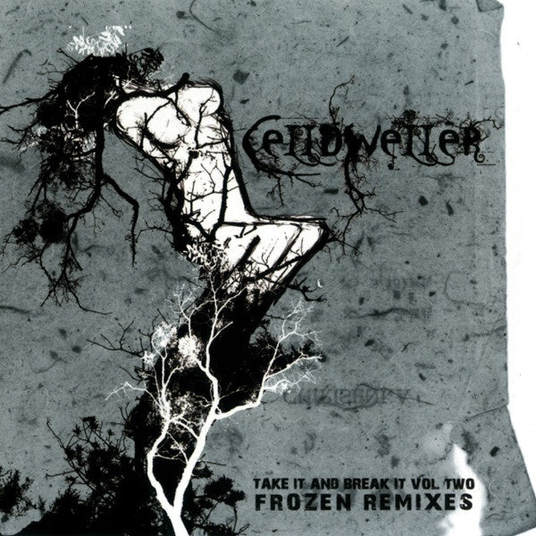 Celldweller - Take It And Break It Vol. 2: Frozen Remixes