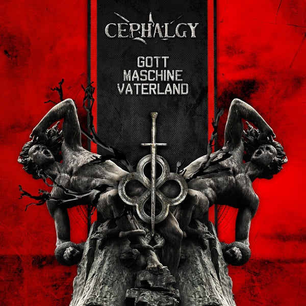Cephalgy - Gott Maschine Vaterland