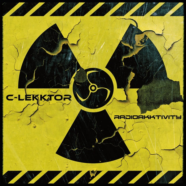 C-Lekktor - Radioakktivity / Limited Edition