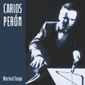 Carlos Peron - Warlord Tango / Limited Edition