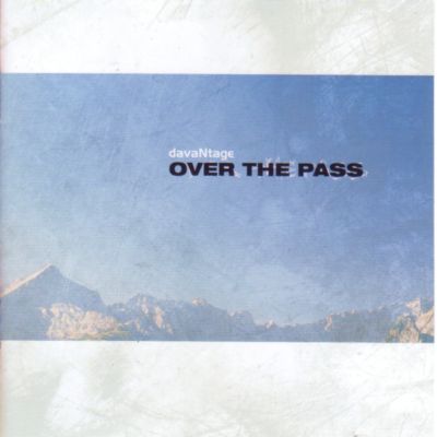 davaNtage - Over the Pass