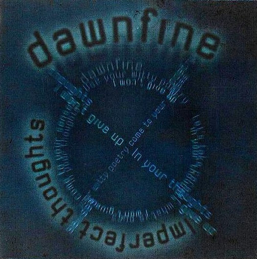 Dawnfine - Imperfect Thoughts