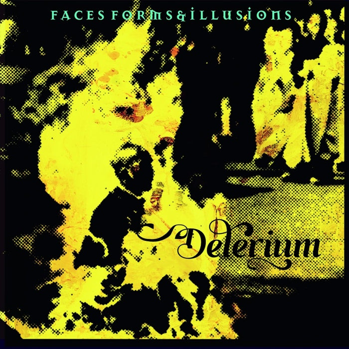 Delerium - Faces, Forms and Illusions / Remastered