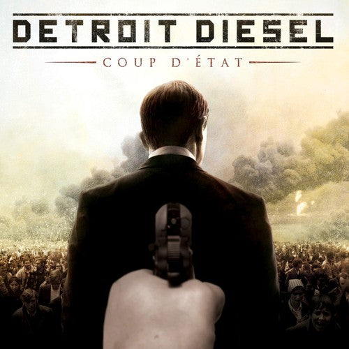 Detroit Diesel - Coup D'Etat