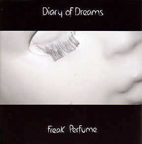 Diary Of Dreams - Freak Perfume