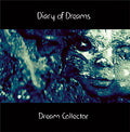 Diary Of Dreams - Dream Collector
